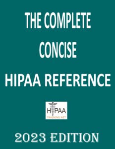 Quick HIPAA Reference Book